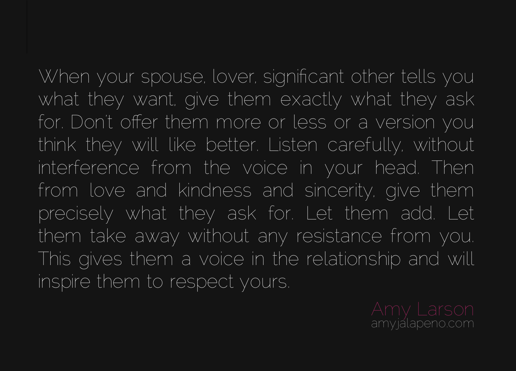 relationships love respect kindness listen ask marriage authenticity
